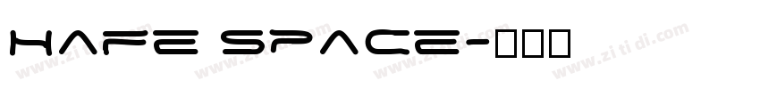 Hafe Space字体转换